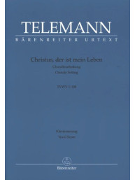 Georg Philipp Telemann: Christus, Der Ist Mein Leben - SATB (noty na sborový zpěv, klavír)