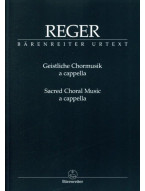 Max Reger: Sacred Choral Music a cappella - SATB (noty na sborový zpěv)