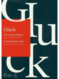 Christoph Willibald Gluck: French Operatic Arias - Soprano/Mezzo (noty na klavír, zpěv)