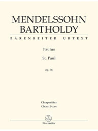 Felix Mendelssohn: Paulus - St. Paul- SATB (noty na sborový zpěv)