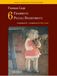 Fiorenzo Carpi: Sei frammenti - Sei piccoli Divertimenti (noty na housle, klavír)