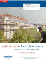 Gabriel Fauré: Complete Songs 4 - Medium Voice (noty na klavír, zpěv)
