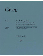 Edvard Grieg: From Holberg's Time op. 40 (noty pro smyčcový soubor, partitura)