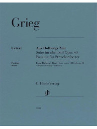 Edvard Grieg: From Holberg's Time op. 40 (noty pro smyčcový soubor, partitura)
