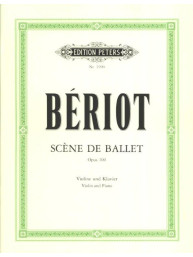 Charles Auguste de Bériot: Scene De Ballet Op.100  (noty na housle, klavír)