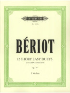 Charles Auguste de Bériot: 12 Easy Short Duets Op.87 (noty na housle)