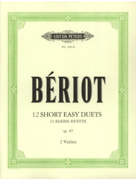 Charles Auguste de Bériot: 12 Easy Short Duets Op.87 (noty na housle)
