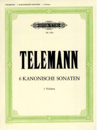 Georg Philipp Telemann: 6 kanonische Sonaten TWV 40:118–123 (noty na housle)