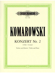 Anatolij Sergejevič Komarovskij: Concerto No. 2 in A minor (noty na housle, klavír)