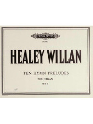 Healey Willan: 10 Hymn Preludes, Set 2 (noty na varhany)