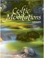 Celtic Meditations for Organ (noty na varhany)