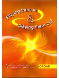 Playing Them In and Playing Them Out (noty na varhany)