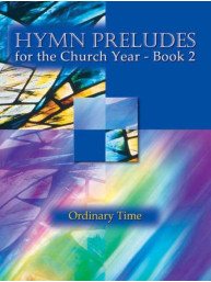 Hymn Preludes for the Church Year 2 (noty na varhany)