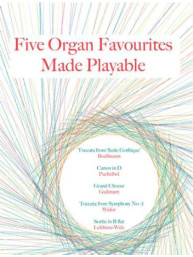 Five Organ Favourites Made Playable (noty na varhany)