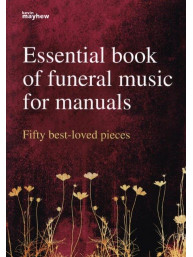 Essential Book of Funeral Music for Manuals (noty na varhany)