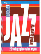 Rosalie Bonighton: Liturgical Jazz (noty na varhany)