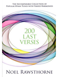 Noel Rawsthorne: 200 Last Verses (noty na varhany)