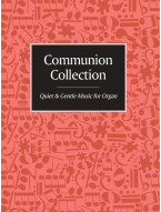 Communion Collection - Pink (noty na varhany)