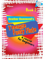 Heather Hammond: Teenage Funky Flute - Book 2 (noty na příčnou flétnu)(+audio)
