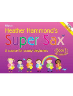 Heather Hammond: Super Sax Book 1 - Student Book (noty na altsaxofon)