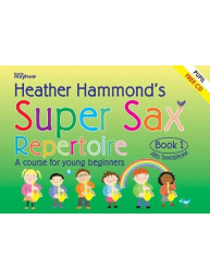 Heather Hammond: Super Sax Repertoire Book 1 - Student Book (noty na altsaxofon)(+audio)