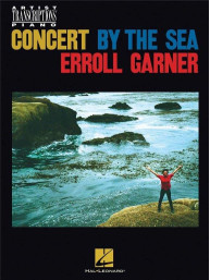 Erroll Garner: Concert by the Sea (noty na klavír)