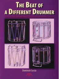 Dominick Cuccia: The Beat Of A Different Drummer (noty na bicí)