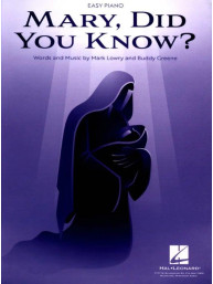 Mary, Did You Know? (noty na snadný klavír)