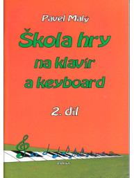 Pavel Malý: Škola hry na klavír a keyboard 2. díl