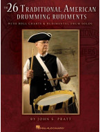 John S. Pratt: 26 Traditional American Drumming Rudiments (noty na bicí)
