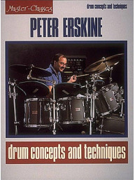 Peter Erskine: Drum Concepts and Techniques (noty na bicí)