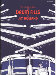 Jim Holland: The Complete Book Of Drum Fills 1 (noty na bicí)