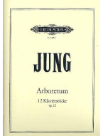Helge Jung: Arboretum Op.12 (noty na klavír)