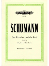 Robert Schumann: Das Paradies Und Die Peri Op. 50 (noty na klavír, zpěv)