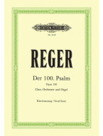 Max Reger: Psalm 100 Op.106  (noty na klavír, zpěv)