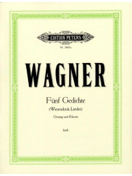 Richard Wagner: 5 Gedichte - Wesendonck-Lieder - High Voice (noty na klavír, zpěv)