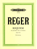 Max Reger: Requiem Op.144B (noty na klavír, zpěv)