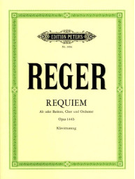 Max Reger: Requiem Op.144B (noty na klavír, zpěv)