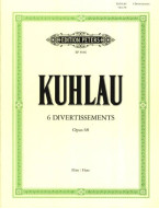 Friedrich Kuhlau: 6 Divertissements Op.68 (noty na příčnou flétnu)