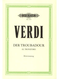 Giuseppe Verdi: Il Trovatore Der Troubadour (noty na klavír, zpěv)