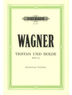 Richard Wagner: Tristan Und Isolde WWV 90 (noty na klavír, zpěv)
