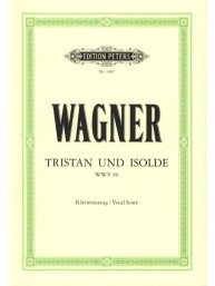 Richard Wagner: Tristan Und Isolde WWV 90 (noty na klavír, zpěv)
