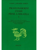 Karel Jaromír Erben: Prostonárodní české písně a říkadla 5