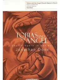 Jonathan Dove: Tobias and the Angel (noty na klavír, zpěv)