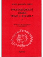 Karel Jaromír Erben: Prostonárodní české písně a říkadla 2