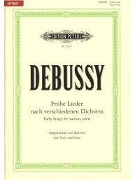Claude Debussy: Early Songs by various poets (noty na klavír, zpěv)