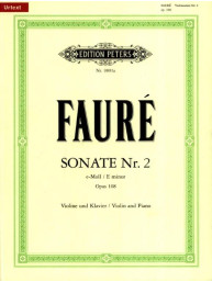 Gabriel Fauré: Sonate 2 e-Moll op. 108 (noty na housle, klavír)
