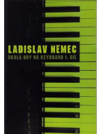 Ladislav Němec: Škola hry na keyboard - 1. díl