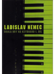 Ladislav Němec: Škola hry na keyboard - 1. díl
