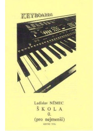 Ladislav Němec: Škola hry na keyboard - 0. díl (pro nejmenší)